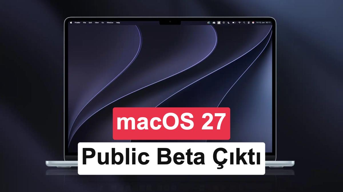 macOS Golden Gate public beta yay谋nland谋: Nas谋l y眉klenir, yenilikler neler?