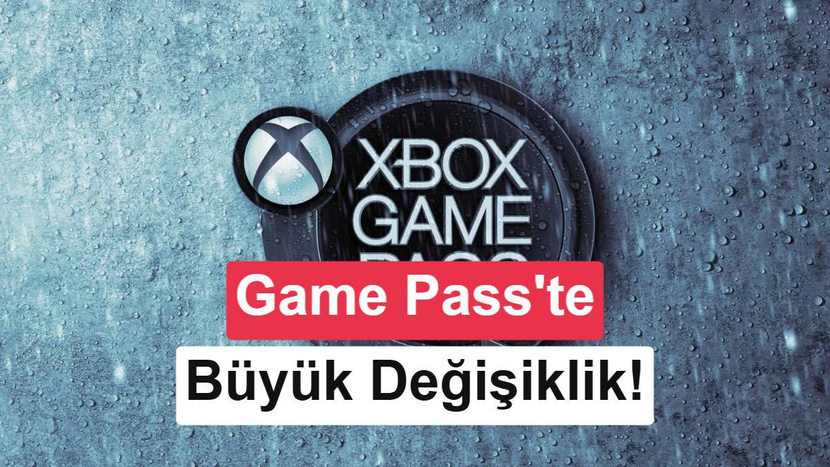 Xbox Game Pass baştan aşağı değişebilir: Fiyatlar düşecek