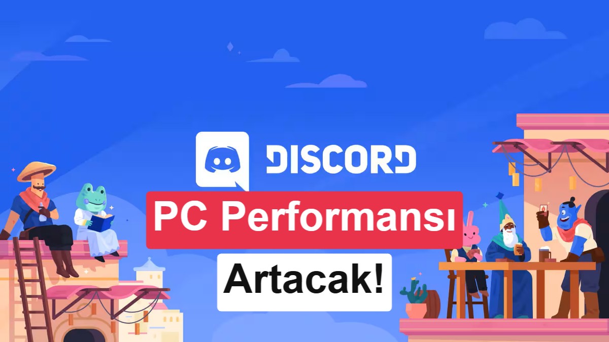 Discord'a beklenen özellik geliyor: Oyunlarda performans artacak