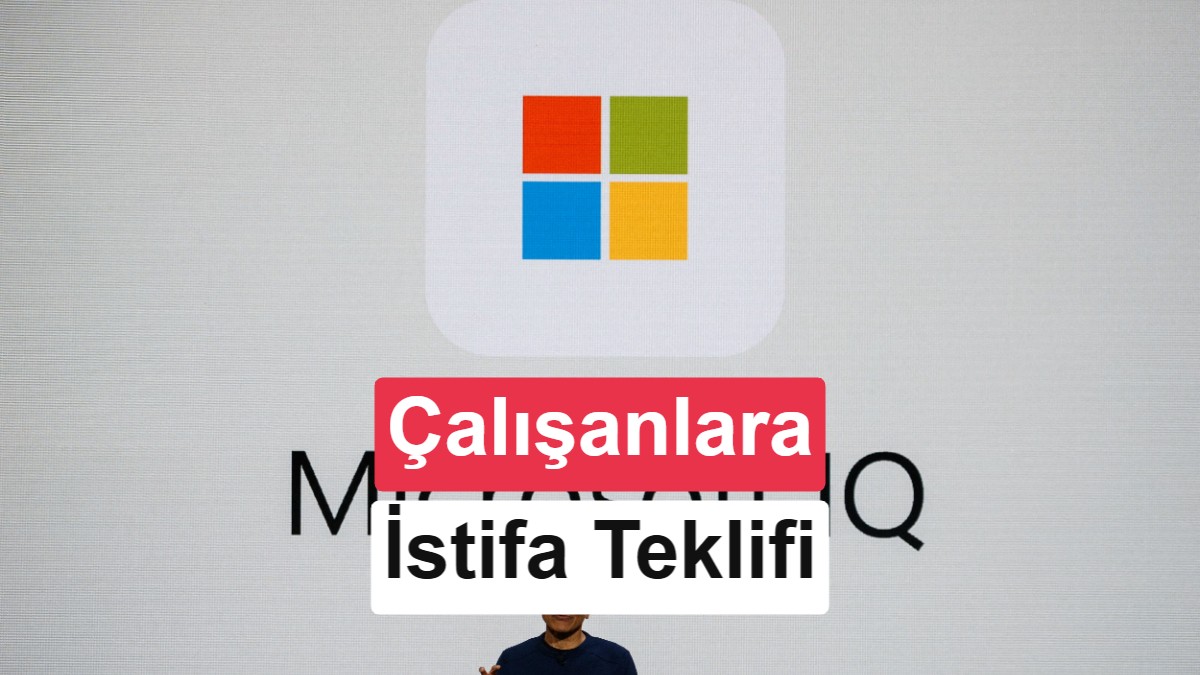 Microsoft, 60 bin çalışanına gönüllü istifa teklifi sundu